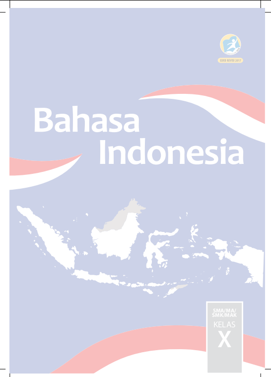 Buku Siswa Bahasa Indonesia Kelas 10