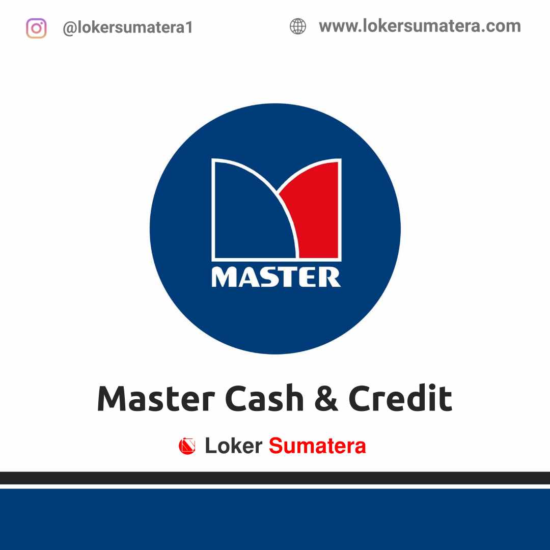 Master Cash & Credit Pekanbaru