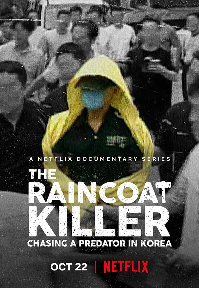 El asesino del impermeable: La captura de un depredador coreano 2021