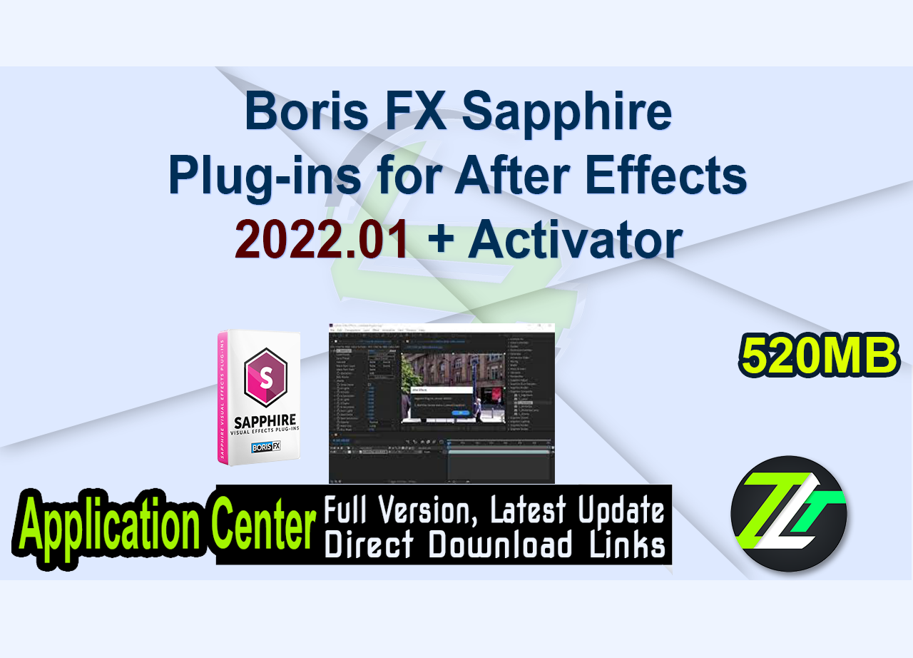 Boris FX Sapphire Plug-ins for After Effects 2022.01 + Activator