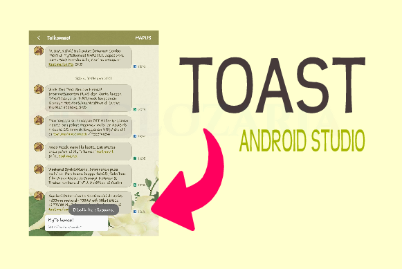 Cara Menggunakan Toast dan Styleable Toast Pada Aplikasi Di Android Studio