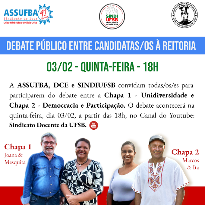 Debate Público entre candidatas/os à Reitoria - 03/02 - 18h