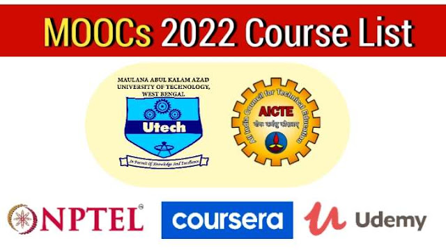 MOOCs 2022 Course List for All Department 1st and 2nd/3rd/4th Year Students