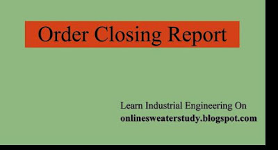 Order Closing Report