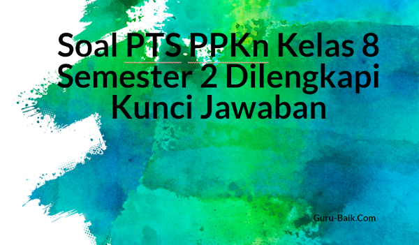 gambar soal PTS PPKn Kelas 8 Semester 2