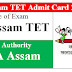 Assam TET Admit Card Download 2021
