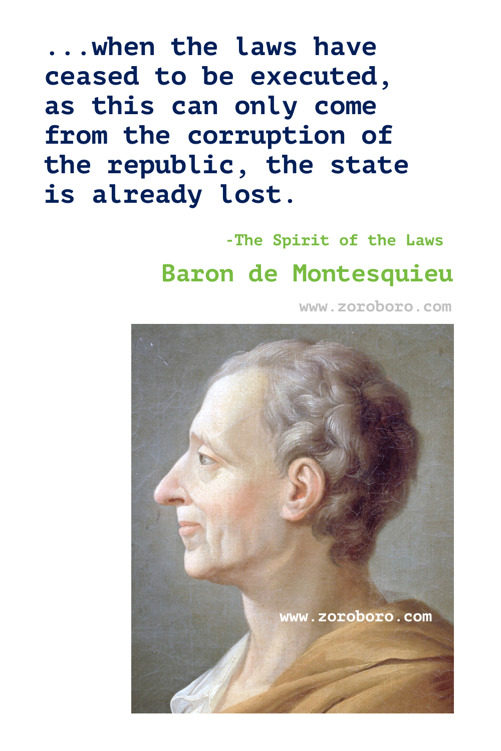 Baron de Montesquieu Quotes. Charles-Louis de Secondat. Democracy Quotes, Liberty Quotes, Monarchy Quotes, Politics Quotes, Virtue Quotes, & War Quotes. Baron de Montesquieu The Spirit of the Laws & Persian Letters. Baron de Montesquieu Books Quotes.