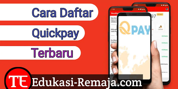  Cara Daftar Quickpay Terbaru