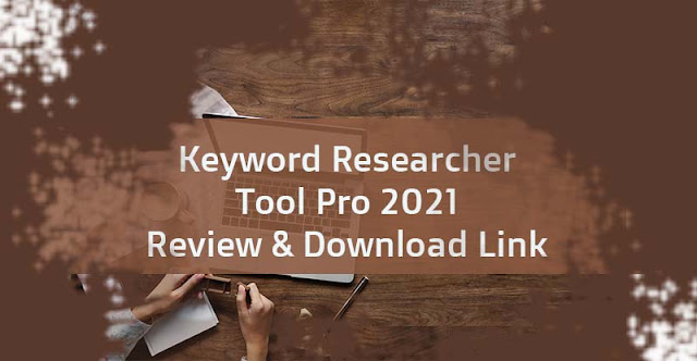 download keyword researcher pro 2021, keyword researcher tool