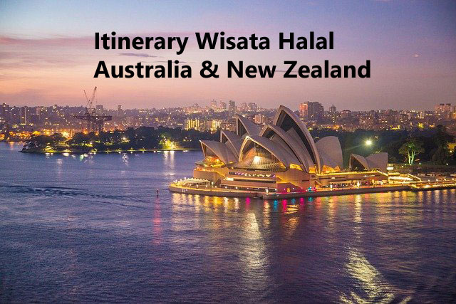 itinerary wisata Austrlia dan New Zealand