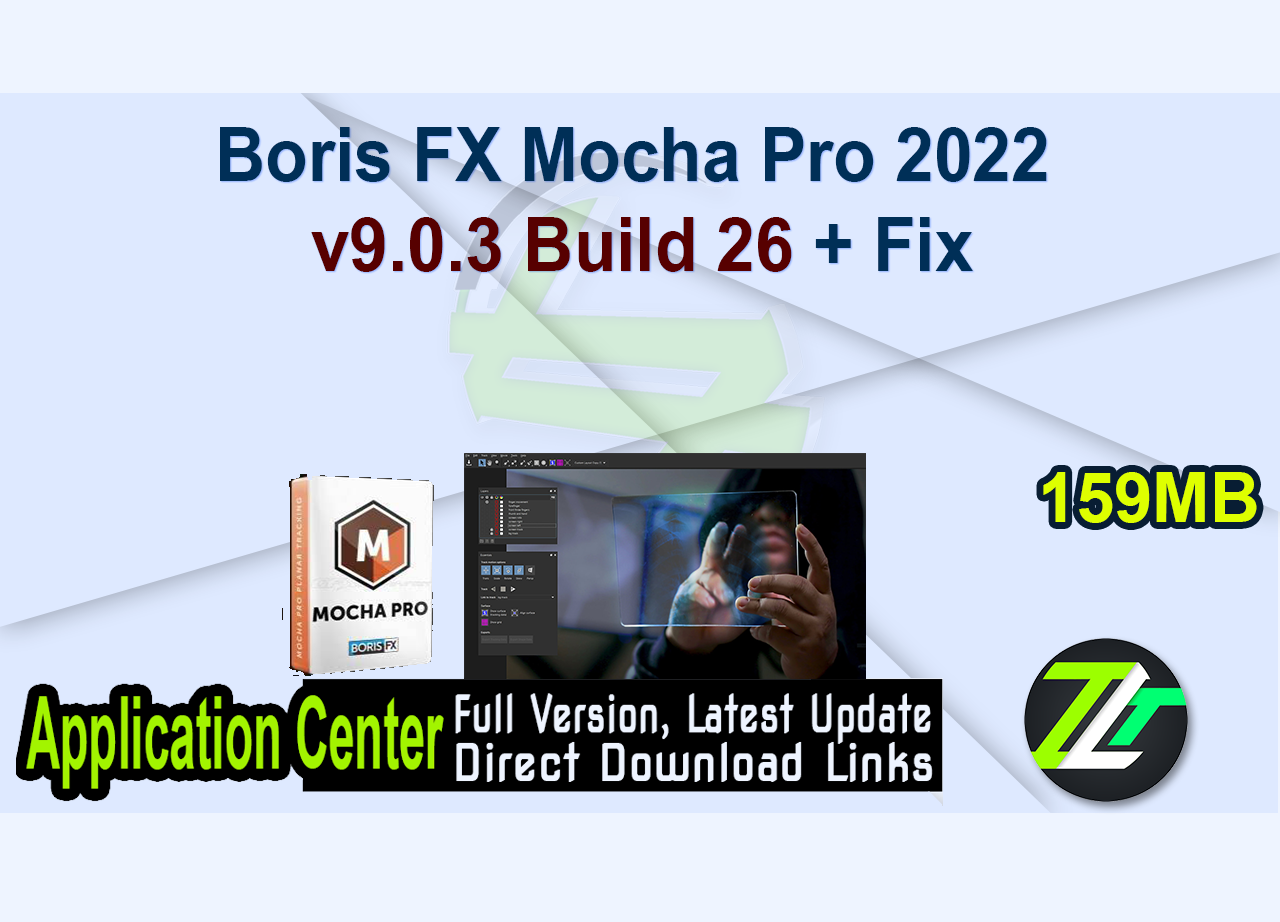 Boris FX Mocha Pro 2022 v9.0.3 Build 26 + Fix