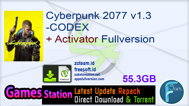 Cyberpunk 2077 v1.3 -CODEX + Activator Fullversion