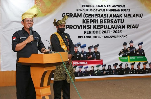 Gubernur Kepri Didaulat Menjadi Dewan Penasehat dan Mengukuhkan dan Melantik DPP Geram Kepri Bersatu Provinsi Kepri