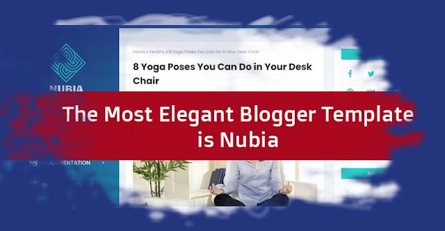 the most elegant blogspot theme, nubia blogspot theme