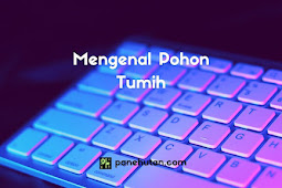 Mengenal Pohon Tumih