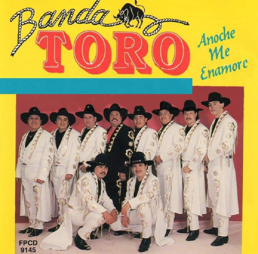 Banda Toro - Anoche Me Enamore (Album Oficial)