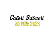 Gallery Satmori 20 Mei 2023