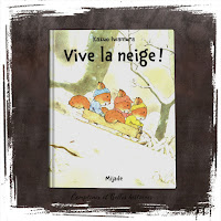 Vive la neige, de Kazuo Iwamura (Editions Mijade- Sélection des meilleurs livres pour enfant sur la neige et l'hiver - Chronique par Comptines et Belles Histoires