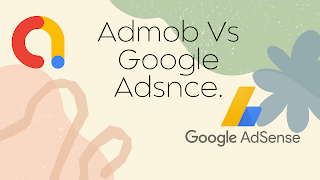 Admob vs Adsense