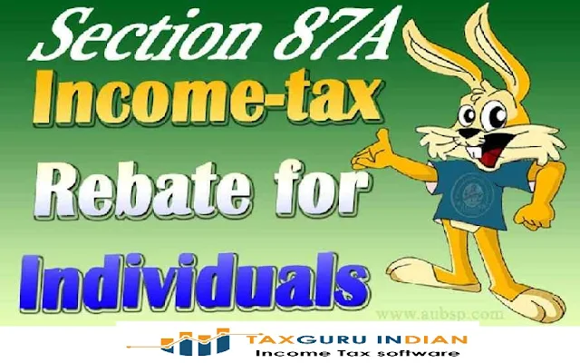 Rebate and Reliefs under income Tax Act