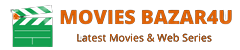 Movies bazar4u | Download Latest Movies, Web Series, Anime