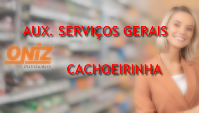 ONIZ contrata Auxiliar de Serviços Gerais em Cachoeirinha