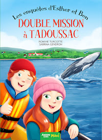 Double mission à Tadoussac