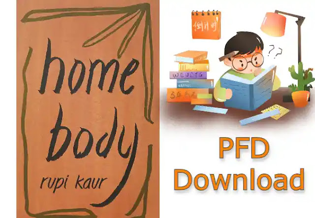Home Body by Rupi Kaur PDF Download