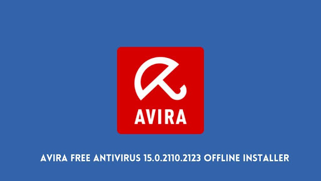 Avira Free Antivirus 15.0.2110.2123 Offline Installer