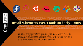 Install Kubernetes Master Node on Rocky Linux 9