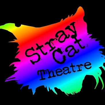 THIS MONTH'S MAIN SITE SPONSOR: Stray Cat Theatre presents: