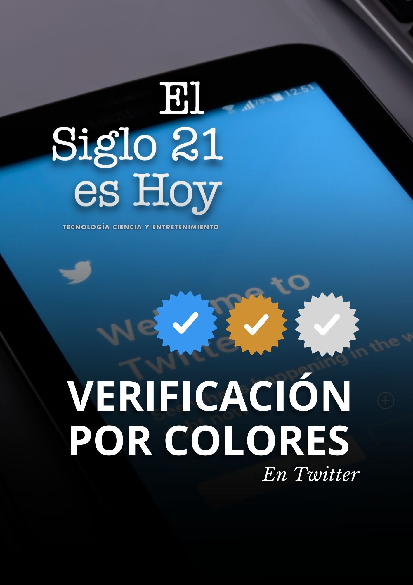 Verificación en 3 colores en Twitter: Azul, dorado y gris