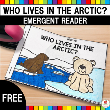 Who Lives in the Arctic Emergent Reader