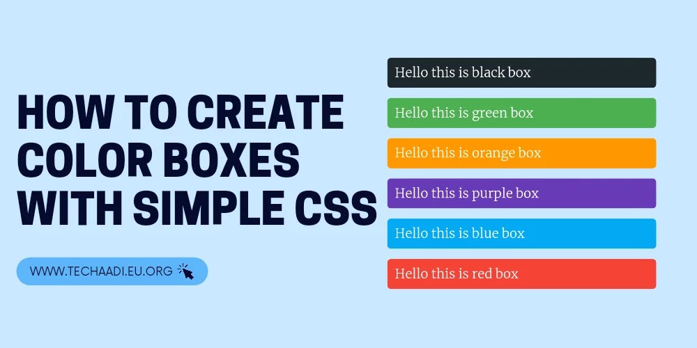 How to Create Color Boxes with Simple CSS