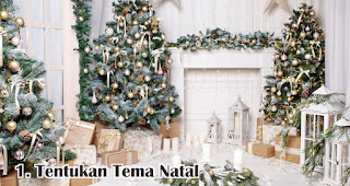 Tentukan Tema Natal merupakan salah satu tips memilih hiasan pohon natal