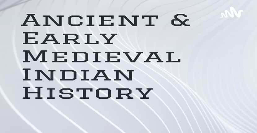 Ancient and Early Medieval History Free PDF Download