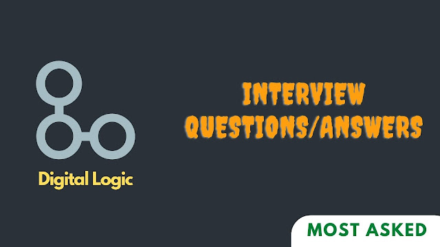 digital logic interview questions and answers