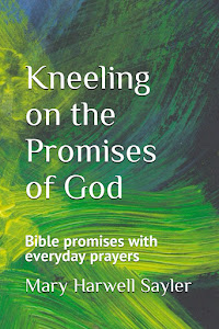 Kneeling on the Promises of God