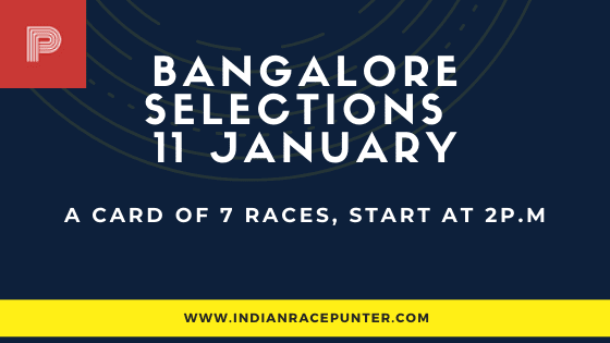 Bangalore Race Selections 11 January