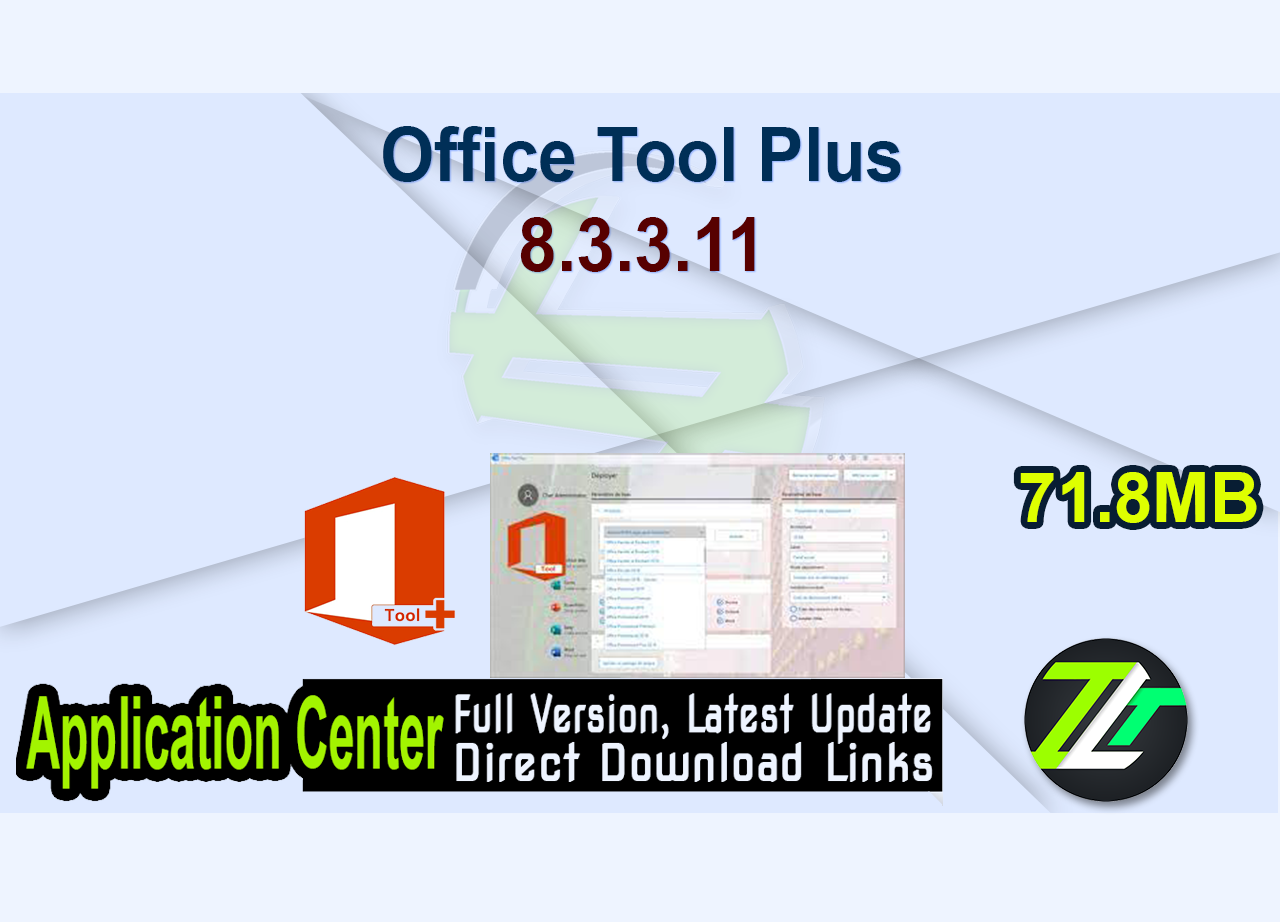Office Tool Plus 8.3.3.11