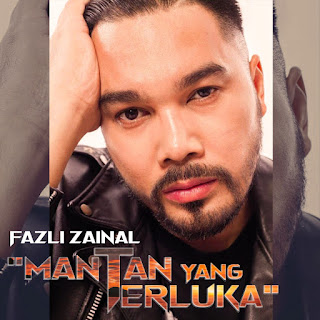 Fazli Zainal - Mantan Yang Terluka MP3