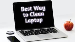 How To Clean Laptop Screen And Keyboard - Best Way For Clean Up