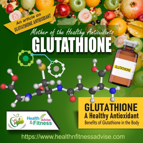 Benefits Of Glutathione In The Body, The Glutathione | HealthnFitness