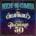 LOS PALMERAS Y LA DELIO VALDEZ - NOCHE DE CUMBIA - 2021( CALIDAD FLAC )