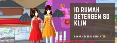 ID Props Rumah Detergen So Klin di Sakura School Simulator