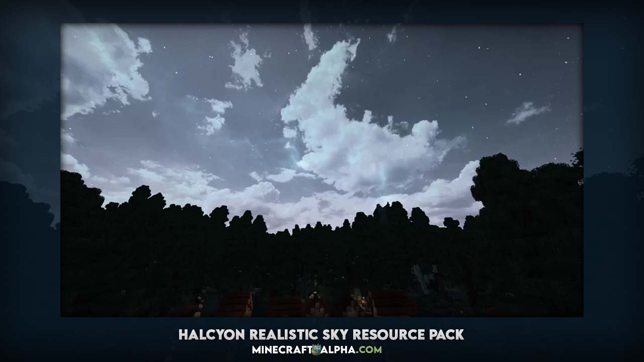 Minecraft Halcyon Realistic Sky Resource Pack 1.18.1, 1.17.1 (8K Ultra HD Texture Pack) Minecraft Halcyon Realistic Sky Resource Pack 1.18.1, 1.17.1 (8K Ultra HD Texture Pack)