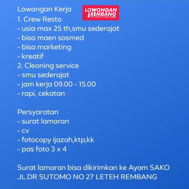 Lowongan Kerja Crew Resto dan Cleaning Service Restoran Ayam Geprek Sako Rembang