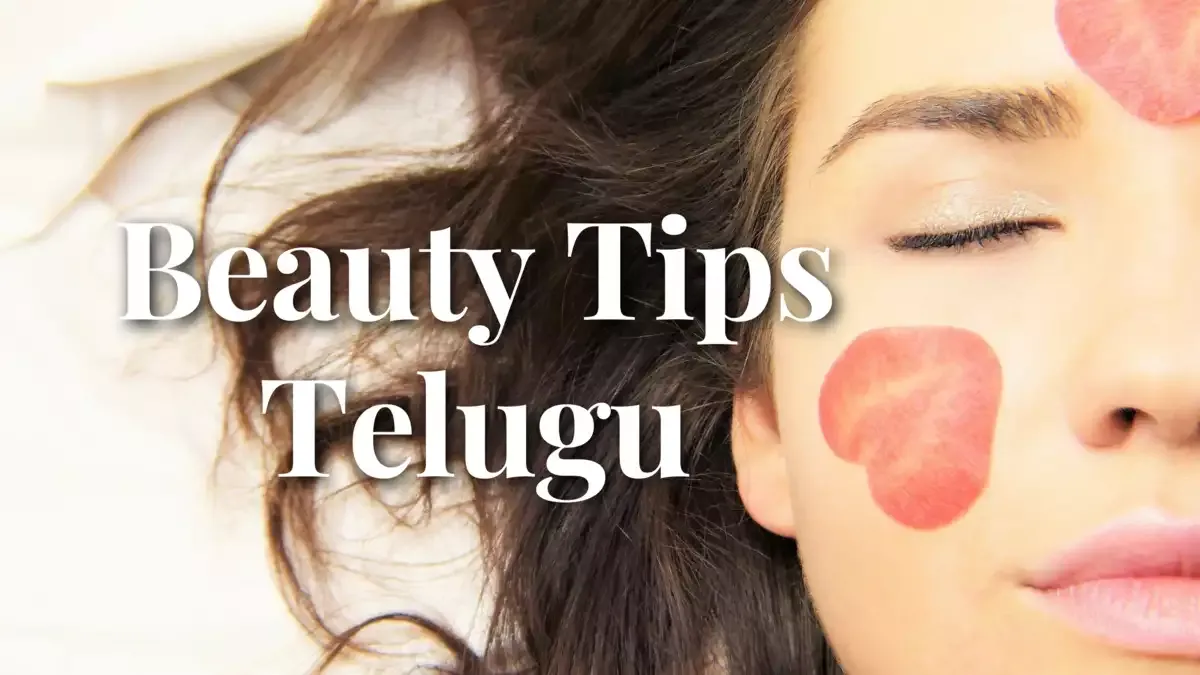 Beauty-tips-తెలుగు-health-tips-telugu