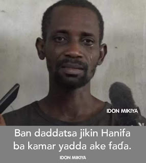 Saboda Ina Son Kotu Tayi Adalci Irin Nata Shi Yasa Ban Musanta Kashe Hanifa Ba, Cewar Abdulmalik Tanko