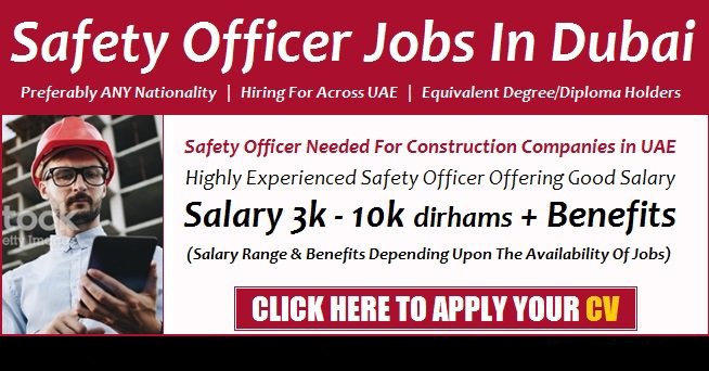Safety Officer Jobs in Dubai
